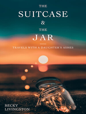 cover image of The Suitcase and the Jar